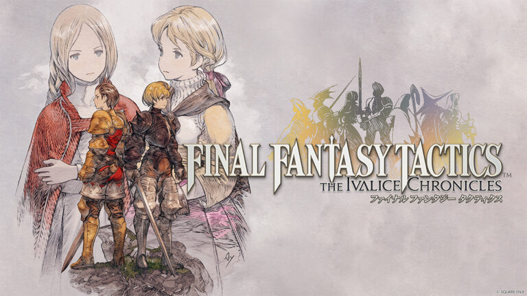 『FFTイヴァリースクロニクルズ』完全まとめ｜買うべき人・買わない人の違いとは？追加要素・購入先・対応ハードを徹底解説！