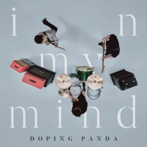 【Good Music Now】utopia / in my mind / DOPING PANDA